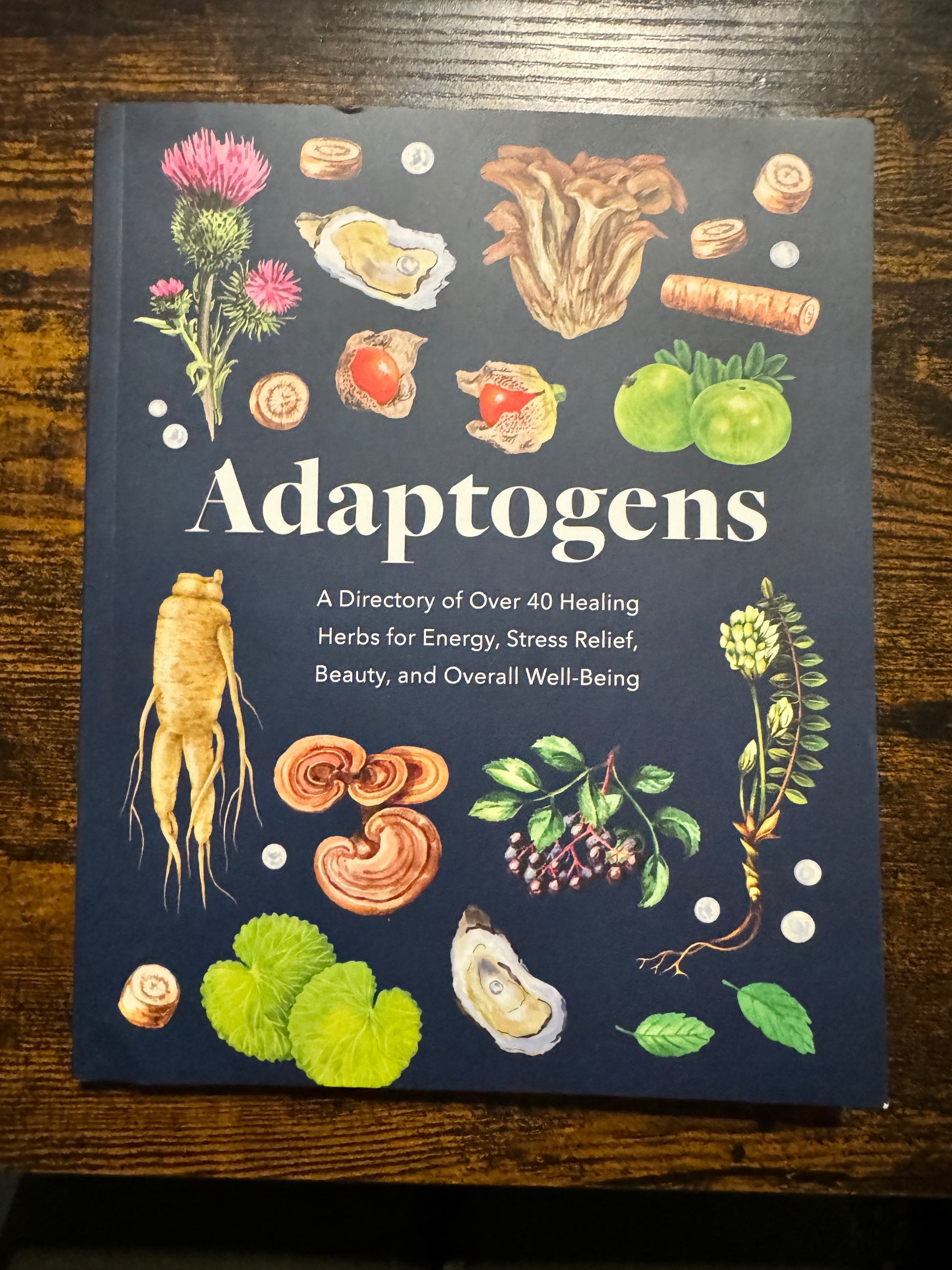 Adaptogens A Directory of Over 40 Healing Herbs | Book image 0